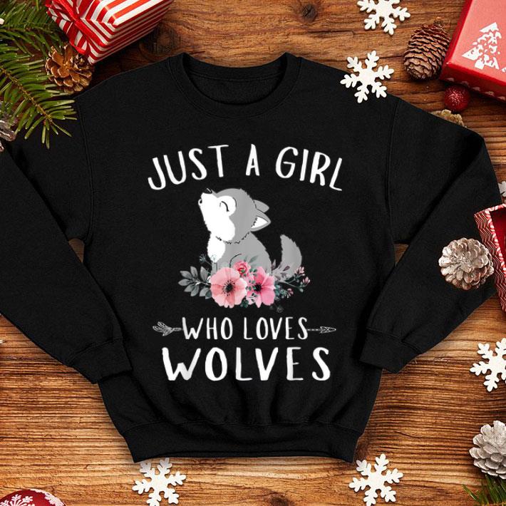 Original Just A Girl Who Loves Wolves For Women Girls Floral shirt 4 - Original Just A Girl Who Loves Wolves For Women Girls Floral shirt