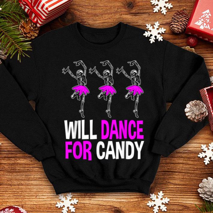 Original Will Dance for Candy Dancing Skeleton Halloween Squad Girls shirt Original Will Dance for Candy Dancing Skeleton Halloween Squad Girls shirt 4 - Original Will Dance for Candy Dancing Skeleton Halloween Squad Girls shirt