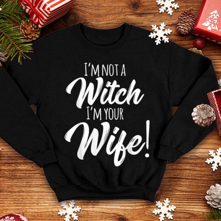 Original Womens Halloween Mom I m Not A Witch I m Your Wife shirt 4 - Original Womens Halloween Mom I'm Not A Witch I'm Your Wife shirt