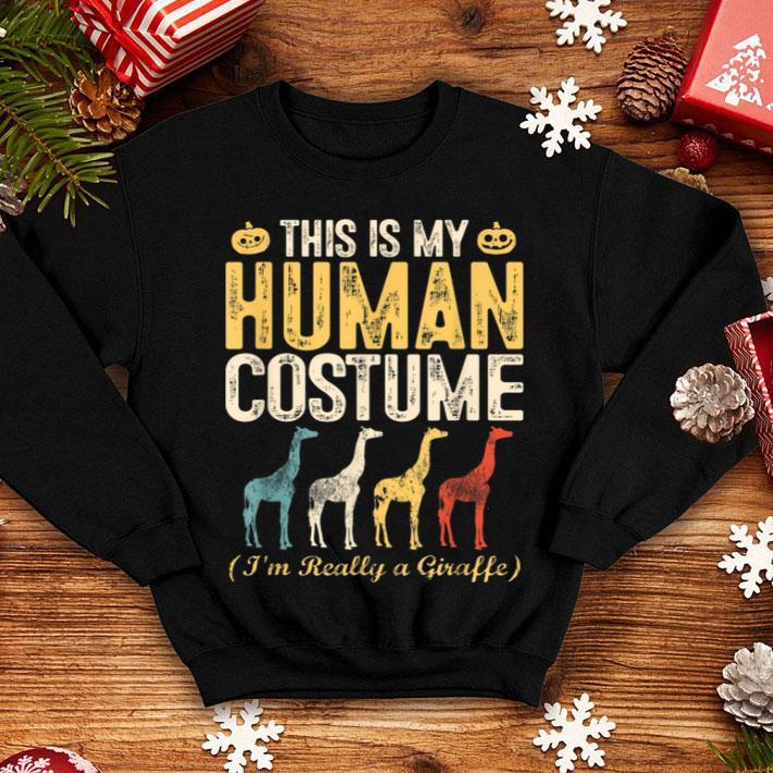 This Is My Human Costume I m Really A Giraffe Halloween shirt 4 - This Is My Human Costume I'm Really A Giraffe Halloween shirt