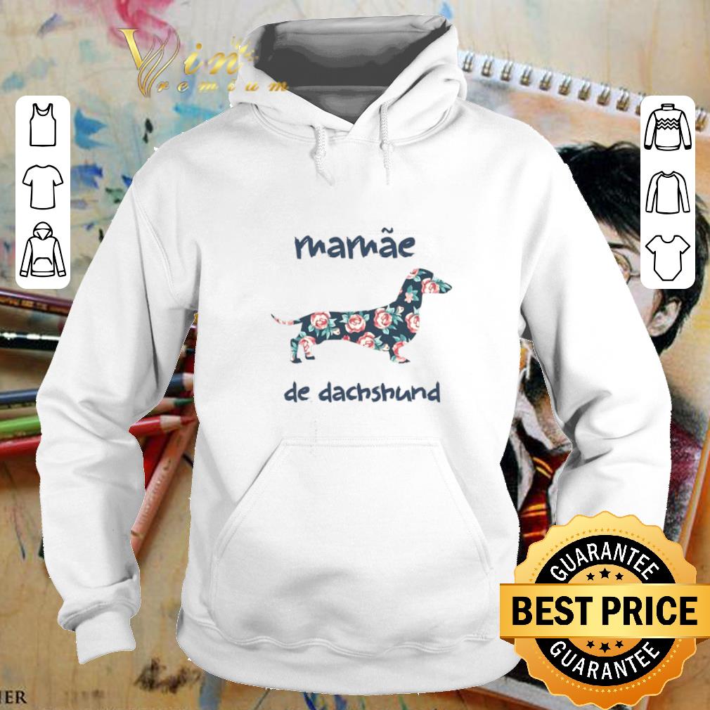 Best Floral mamae de dachshund shirt 4 - Best Floral mamae de dachshund shirt