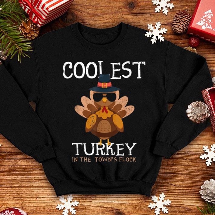 Official Coolest Turkey In The Town's Flock Thanksgiving Turkey shirt Official Coolest Turkey In The Town s Flock Thanksgiving Turkey shirt 4 - Official Coolest Turkey In The Town's Flock Thanksgiving Turkey shirt