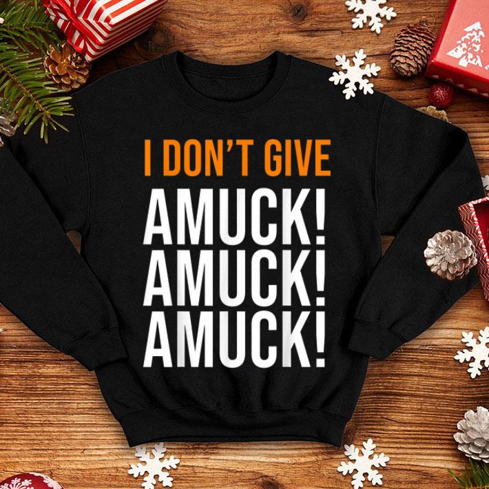 Original I Don t Give Amuck Amuck Amuck Unique Halloween shirt 4 - Original I Don't Give Amuck Amuck Amuck Unique Halloween shirt