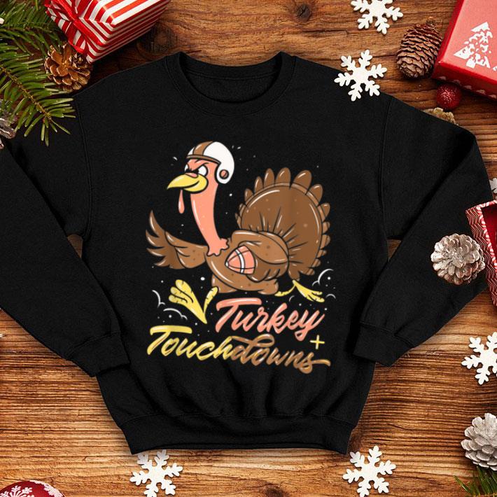 Premium Sportive Thanksgiving Turkey and Touchdowns shirt 4 - Premium Sportive Thanksgiving Turkey and Touchdowns shirt