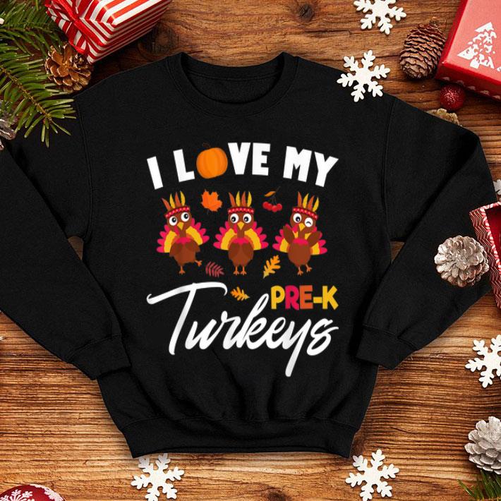 Beautiful I Love My Pre K Turkeys Teacher Thanksgiving shirt 4 - Beautiful I Love My Pre-K Turkeys Teacher Thanksgiving shirt