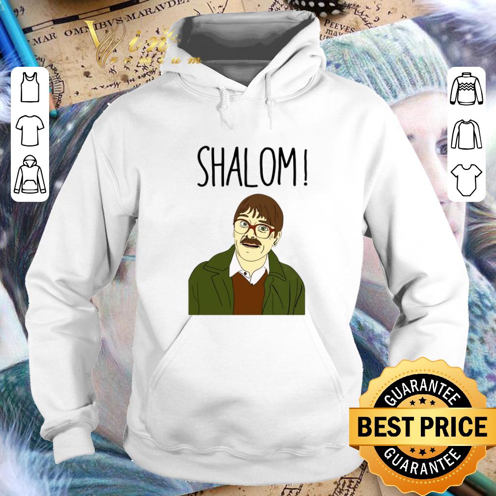 Cool Jim Friday Night Dinner Shalom shirt Cool Jim Friday Night Dinner Shalom shirt 4 - Cool Jim Friday Night Dinner Shalom shirt