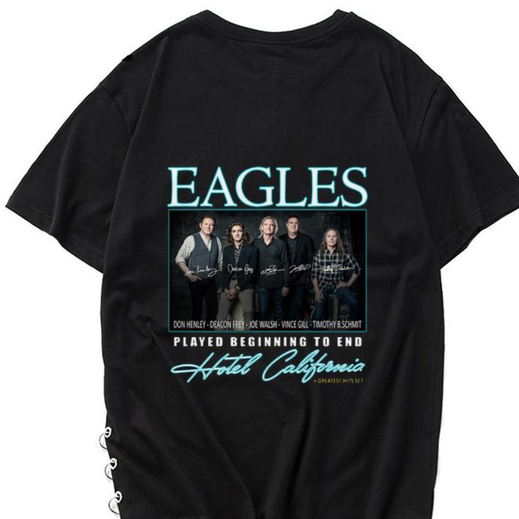 Hot Eagles Played Beginning To End Hotel California Signatures shirt 1 - Hot Eagles Played Beginning To End Hotel California Signatures shirt