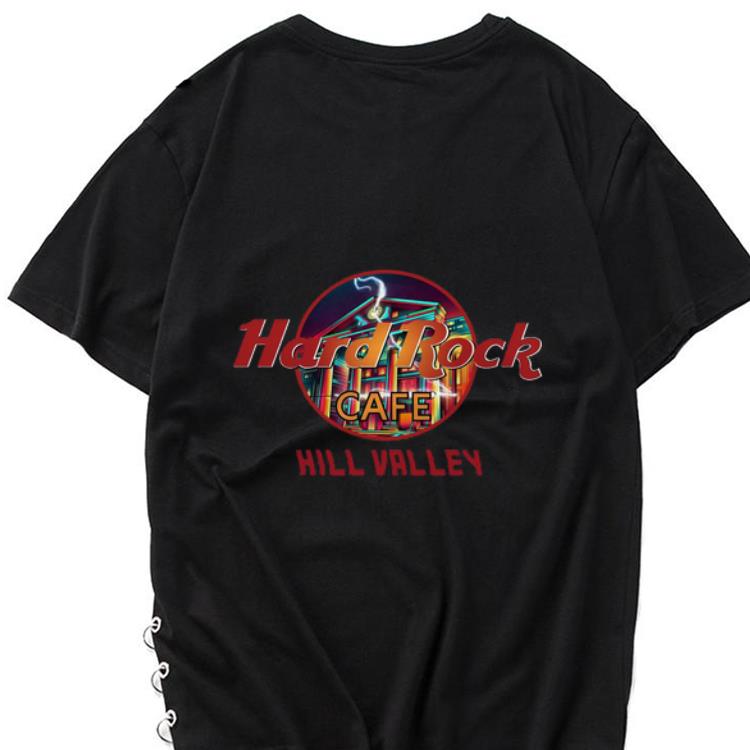 Hot Hard Rock Cafe Hill Valley shirt 1 1 - Hot Hard Rock Cafe Hill Valley shirt