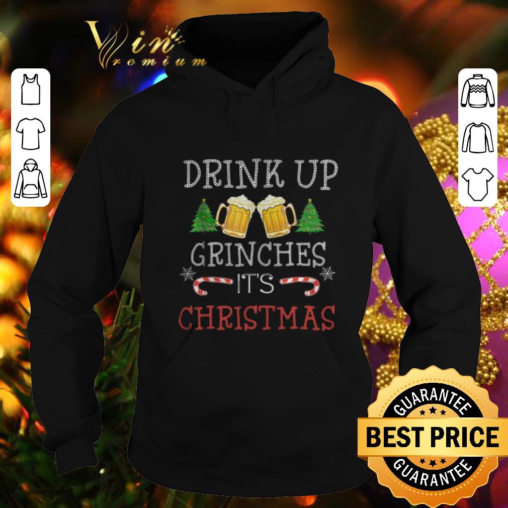 Official Drink up beers Grinches it's Christmas shirt Official Drink up beers Grinches it s Christmas shirt 4 - Official Drink up beers Grinches it's Christmas shirt