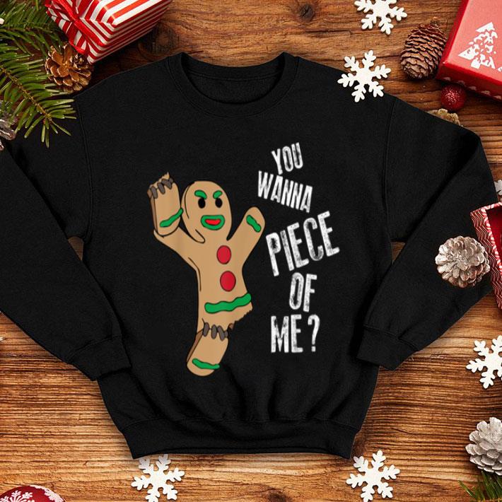 Official You Wanna Piece Of Me Funny Gingerbread Christmas shirt 4 - Official You Wanna Piece Of Me Funny Gingerbread Christmas shirt