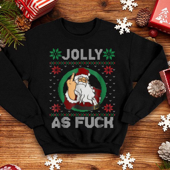 Original Adult Christmas Men Women Jolly As Fuck shirt 4 - Original Adult Christmas Men Women Jolly As Fuck shirt