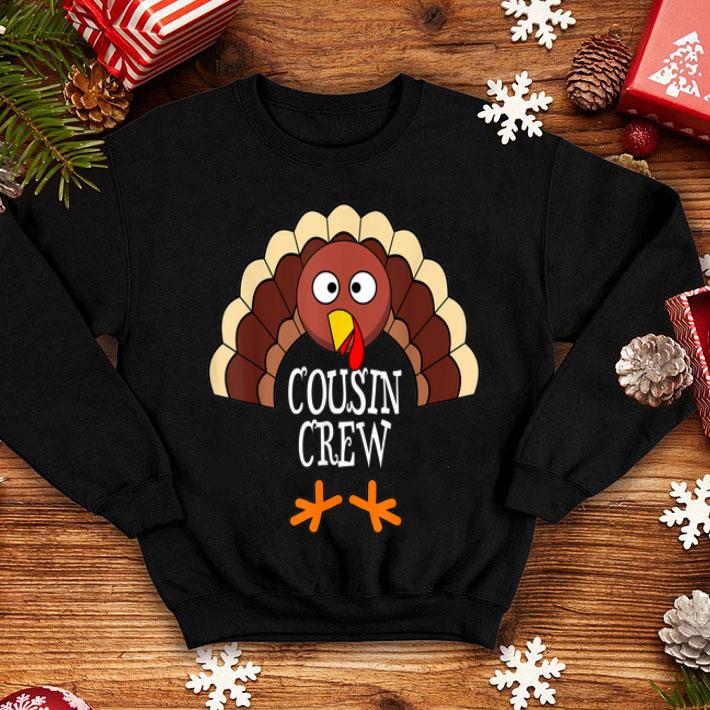 Premium Cousin Crew Turkey Group Matching Family Thanksgiving Gift shirt 4 - Premium Cousin Crew Turkey Group Matching Family Thanksgiving Gift shirt