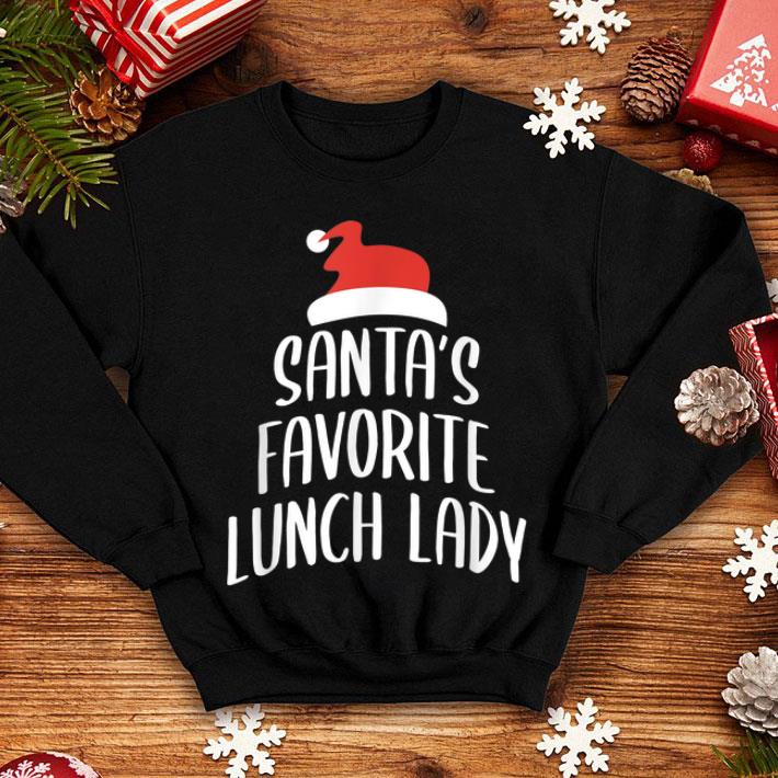 Premium Santa s Favorite Lunch Lady School Cafeteria Worker Gift shirt 4 - Premium Santa's Favorite Lunch Lady School Cafeteria Worker Gift shirt