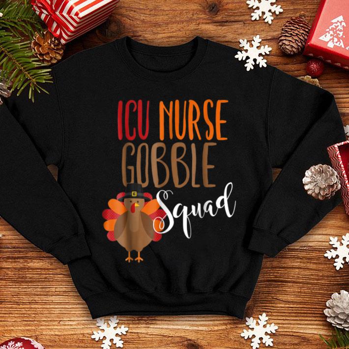 Top Thanksgiving Nurse ICU Gobble Squad Novelty shirt 4 - Top Thanksgiving Nurse ICU Gobble Squad Novelty shirt