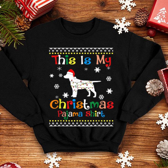 Top This Is My Christmas Pajama Labrador Retriever sweater 4 - Top This Is My Christmas Pajama Labrador Retriever sweater