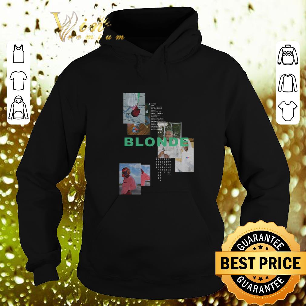Nice Frank Ocean Blonde shirt Nice Frank Ocean Blonde shirt 4 - Nice Frank Ocean Blonde shirt