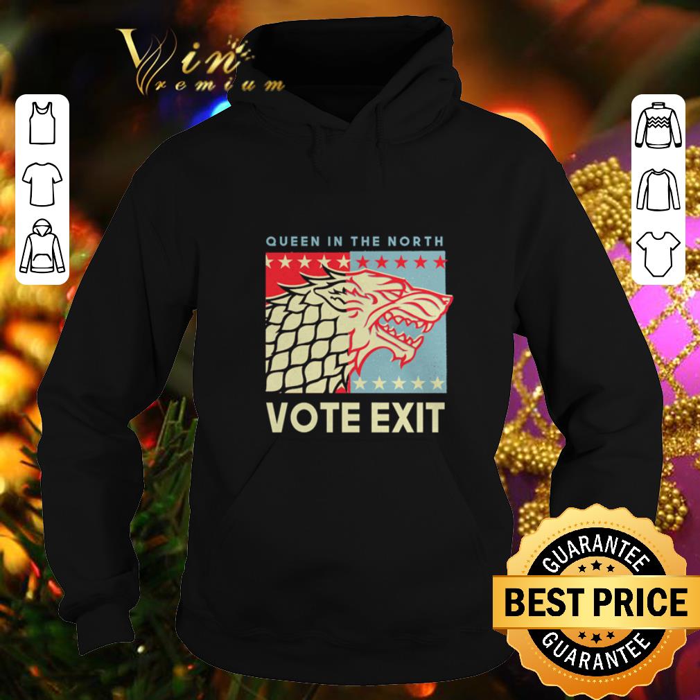 Nice House Stark Queen in the North vote exit shirt Nice House Stark Queen in the North vote exit shirt 4 - Nice House Stark Queen in the North vote exit shirt