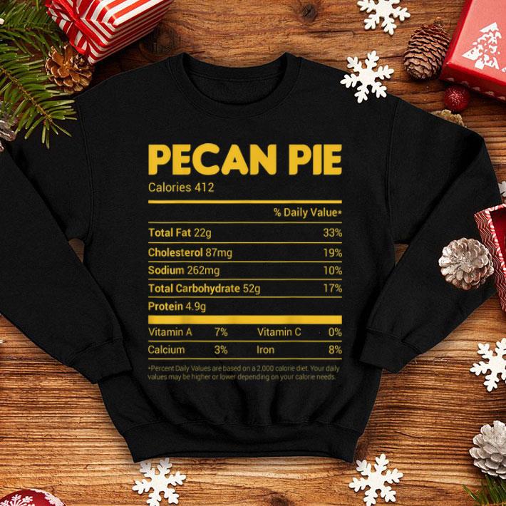 Nice Pecan Pie Nutrition Facts Tee Family Matching Christmas Gift sweater Nice Pecan Pie Nutrition Facts Tee Family Matching Christmas Gift sweater 4 - Nice Pecan Pie Nutrition Facts Tee Family Matching Christmas Gift sweater
