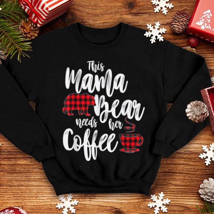 Official Red Plaid Mama Bear Needs Her Coffee Buffalo Cabin sweater 4 - Official Red Plaid Mama Bear Needs Her Coffee Buffalo Cabin sweater