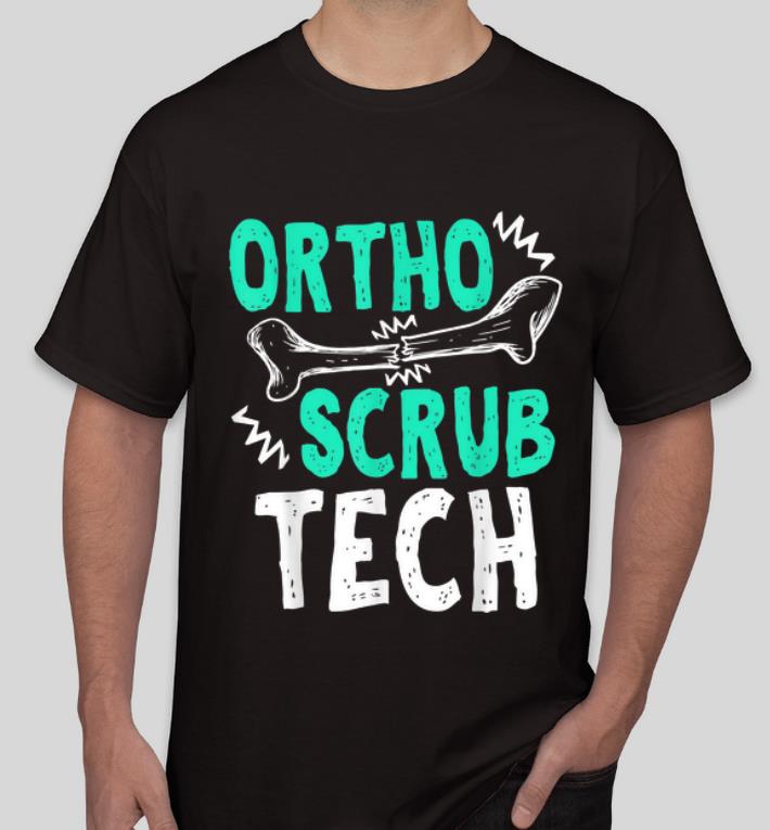 Awesome Surg Orthopedic Surgical Ortho Scrub Tech shirt 4 - Awesome Surg Orthopedic Surgical Ortho Scrub Tech shirt