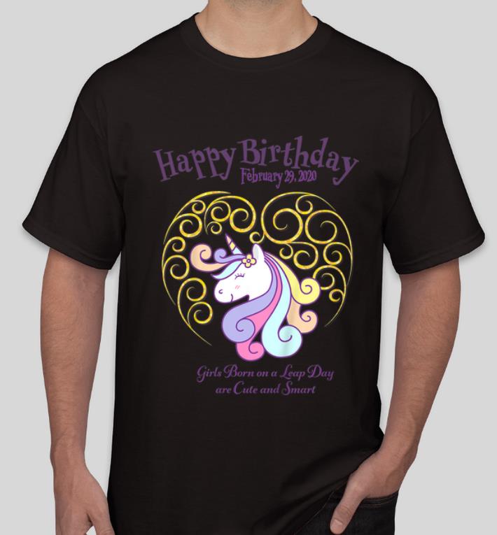 Hot Leap Day Unicorn Girls Born On A Leap Day Are Cute And Smart shirt 4 1 - Hot Leap Day Unicorn Girls Born On A Leap Day Are Cute And Smart shirt