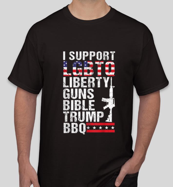 Official I Support LGBTQ Liberty Gun Bible Trump BBQ shirt 4 - Official I Support LGBTQ Liberty Gun Bible Trump BBQ shirt