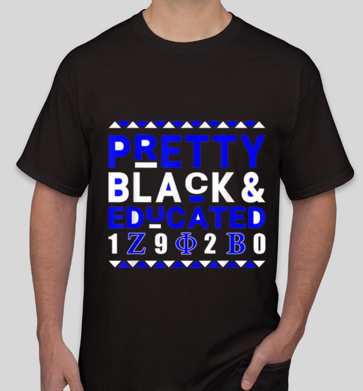 Original Pretty Black And Educated Zeta 1920 African shirt 4 - Original Pretty Black And Educated Zeta 1920 African shirt