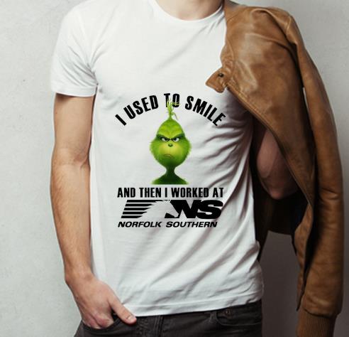 Original The Grinch I Used To Smile And Then I Worked At Norfolk Southern shirt 4 - Original The Grinch I Used To Smile And Then I Worked At Norfolk Southern shirt