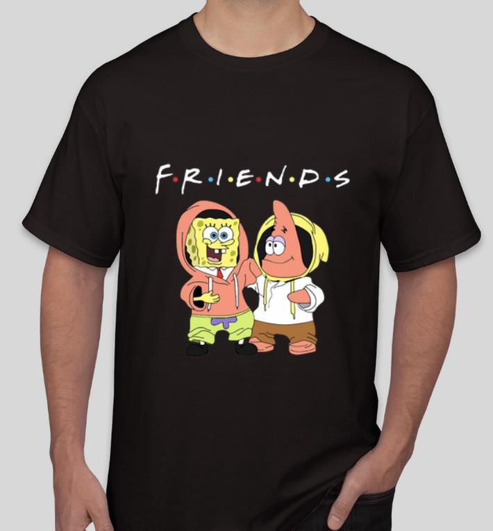 Awesome Spongebob And Patrick Friends shirt 4 - Awesome Spongebob And Patrick Friends shirt