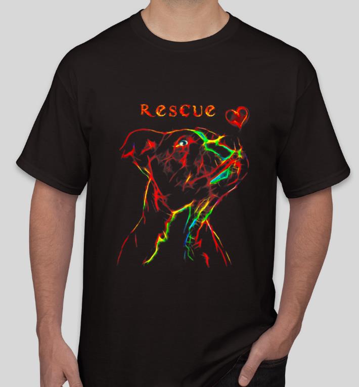 Official Rescue Color Pitbull Adopt Pit Bull Dog Lovers shirt 4 - Official Rescue Color Pitbull Adopt Pit Bull Dog Lovers shirt
