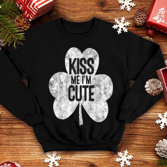 Premium Kiss Me I m A Cute St Patrick s Day Gift shirt 4 - Premium Kiss Me I'm A Cute St Patrick's Day Gift shirt