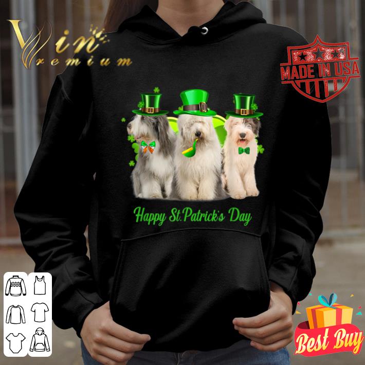 Three Old English Sheepdog Dogs Happy St.Patrick's Day Gift shirt Three Old English Sheepdog Dogs Happy St Patrick s Day Gift shirt 4 - Three Old English Sheepdog Dogs Happy St.Patrick's Day Gift shirt