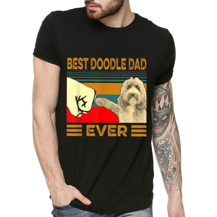 Vintage Best Doodle Dad Ever Dog Lovers shirt 4 - Vintage Best Doodle Dad Ever Dog Lovers shirt