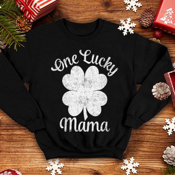 Awesome One Lucky Mama St Patricks Day For Women Moms shirt 4 - Awesome One Lucky Mama St Patricks Day For Women Moms shirt