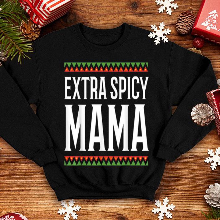 Beautiful Extra Spicy Mama Funny Mexican Cinco De Mayo 2020 shirt 4 - Beautiful Extra Spicy Mama Funny Mexican Cinco De Mayo 2020 shirt