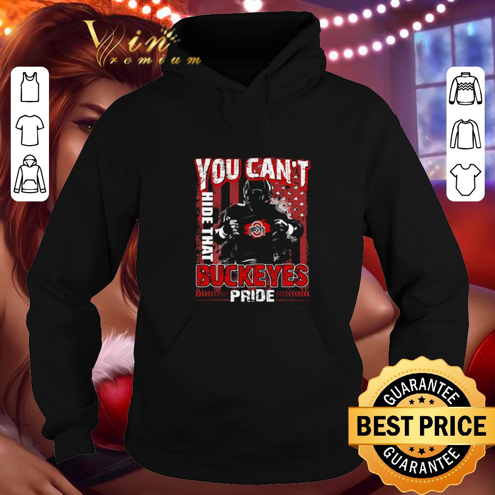 Cool You can’t hide that Ohio State Buckeyes pride American flag shirt Cool You can t hide that Ohio State Buckeyes pride American flag shirt 4 - Cool You can’t hide that Ohio State Buckeyes pride American flag shirt