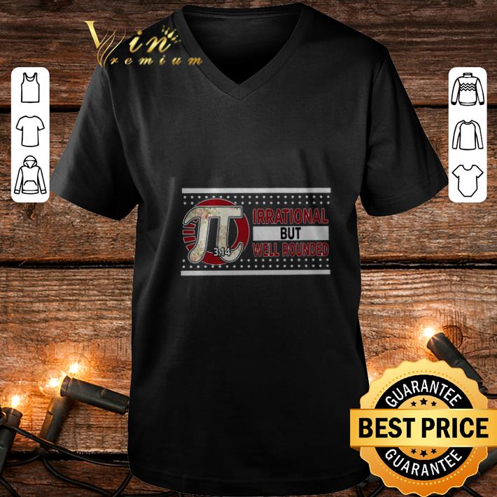 Nice Flowers Pi irrational but well rounded shirt 4 - Nice Flowers Pi irrational but well rounded shirt