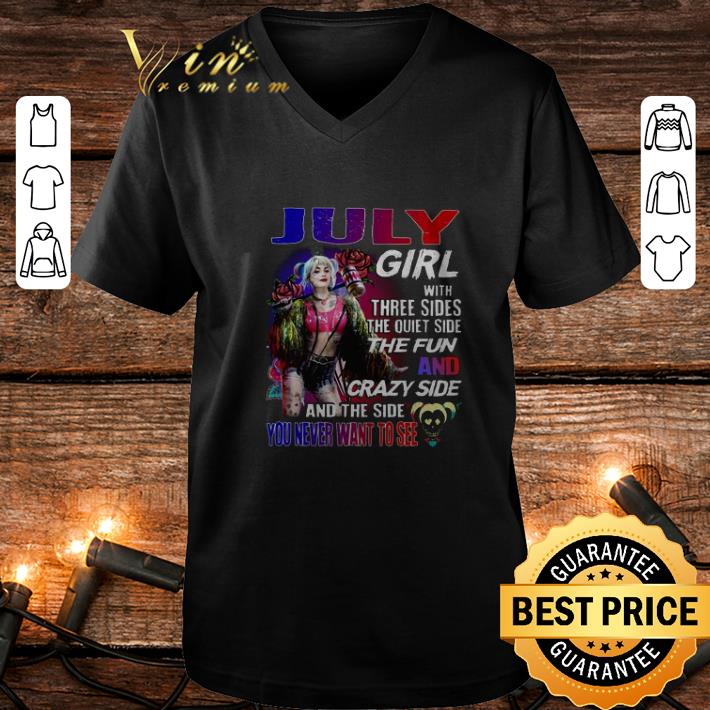 Nice July girl with three sides the quiet side the fun Harley Quinn shirt Nice July girl with three sides the quiet side the fun Harley Quinn shirt 4 - Nice July girl with three sides the quiet side the fun Harley Quinn shirt