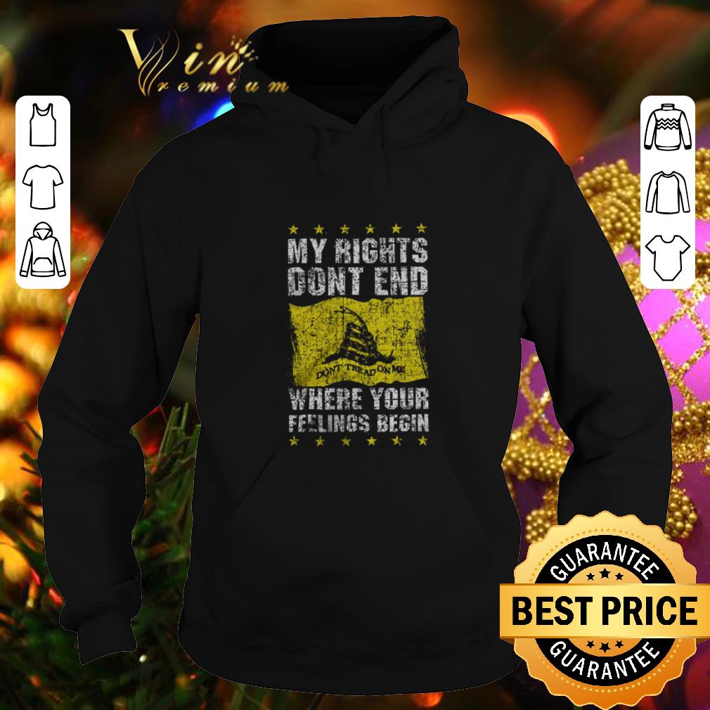Nice Snake Gadsden flag My rights don t end where your feelings begin shirt 4 - Nice Snake Gadsden flag My rights don't end where your feelings begin shirt