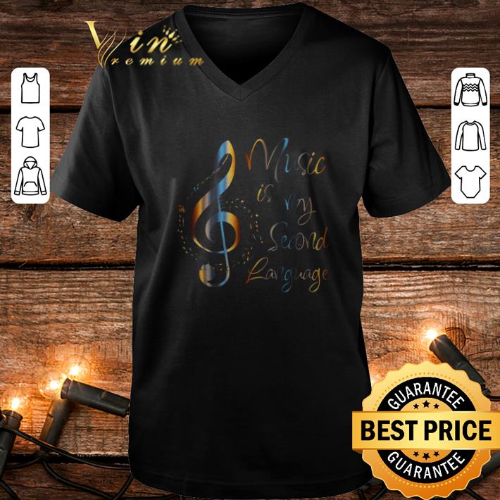 Official Note Music is my second language shirt 4 - Official Note Music is my second language shirt