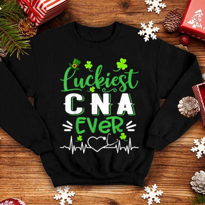 Original Luckiest Cna Nurse Ever Shamrock Top Hat St Patrick's Day shirt Original Luckiest Cna Nurse Ever Shamrock Top Hat St Patrick s Day shirt 4 - Original Luckiest Cna Nurse Ever Shamrock Top Hat St Patrick's Day shirt