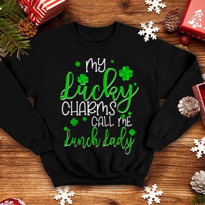 Original My Lucky Charms Call Me Lunch Lady St Patrick s Day Gifts shirt 4 - Original My Lucky Charms Call Me Lunch Lady St Patrick's Day Gifts shirt