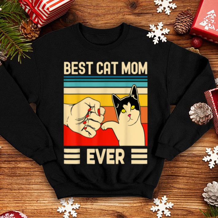 Premium Best Cat Mom Ever Funny Cat Mom Mother Vintage Gift shirt Premium Best Cat Mom Ever Funny Cat Mom Mother Vintage Gift shirt 4 - Premium Best Cat Mom Ever Funny Cat Mom Mother Vintage Gift shirt