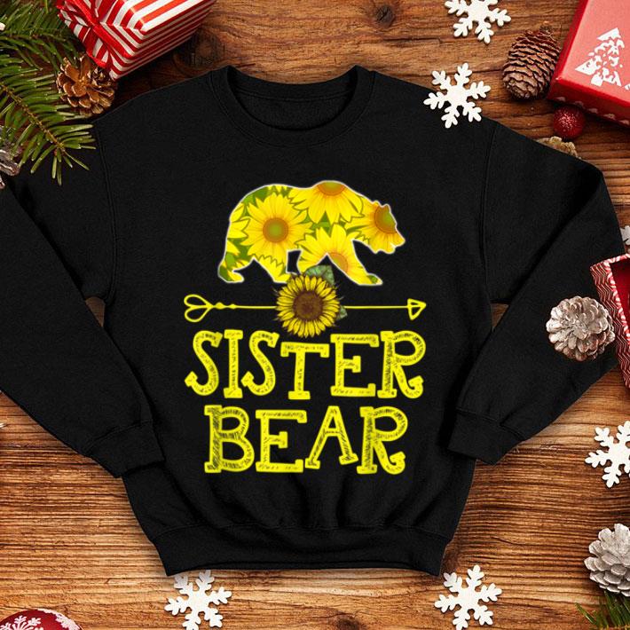 Premium Sister Bear Sunflower Funny Mother Father Gift shirt 4 - Premium Sister Bear Sunflower Funny Mother Father Gift shirt