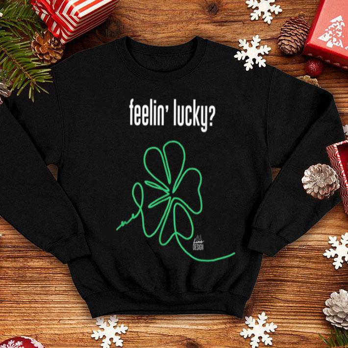 Premium St Patricks Day Funny Irish Feelin Lucky Shamrock 1 Line Art shirt 4 - Premium St Patricks Day Funny Irish Feelin Lucky Shamrock 1 Line Art shirt