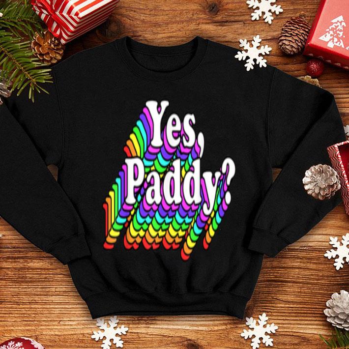 Pretty Yes Paddy, Rainbow St Pattys Day Daddy, Lgbt Gay Pride shirt Pretty Yes Paddy Rainbow St Pattys Day Daddy Lgbt Gay Pride shirt 4 - Pretty Yes Paddy, Rainbow St Pattys Day Daddy, Lgbt Gay Pride shirt