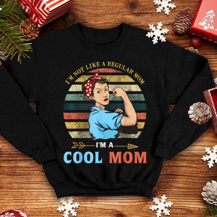 Top I'm Not Like A Regular Mom I'm A Cool Mom Mothers Day Gifts shirt Top I m Not Like A Regular Mom I m A Cool Mom Mothers Day Gifts shirt 4 - Top I'm Not Like A Regular Mom I'm A Cool Mom Mothers Day Gifts shirt