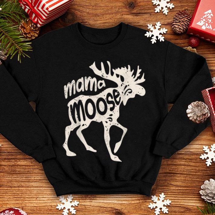Top Mama Moose Women Mothers Day Family Matching Tees shirt Top Mama Moose Women Mothers Day Family Matching Tees shirt 4 - Top Mama Moose Women Mothers Day Family Matching Tees shirt