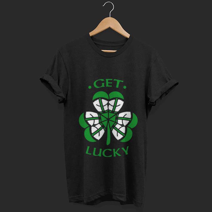 Top St Patrick s Day Get Lucky shirt 1 - Top St Patrick’s Day Get Lucky shirt