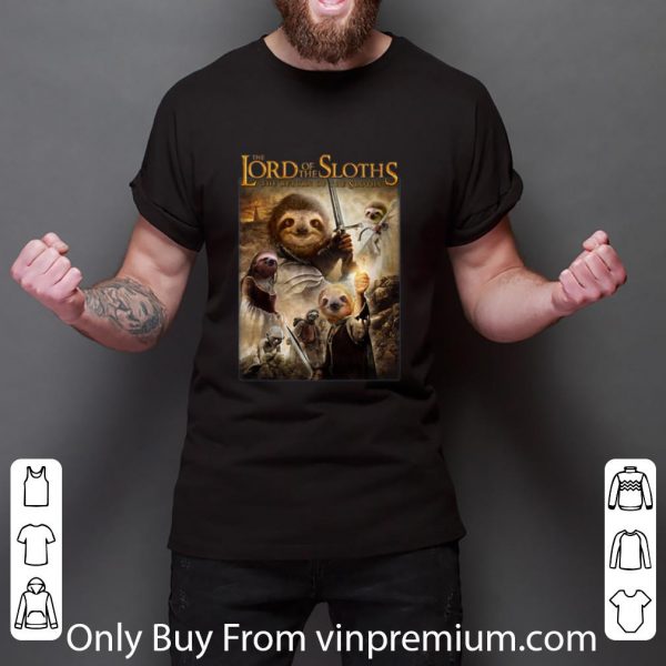 Awesome The Lord Of The Sloths The Return Of The Sloths shirt